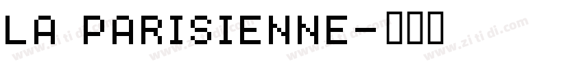 La Parisienne字体转换
